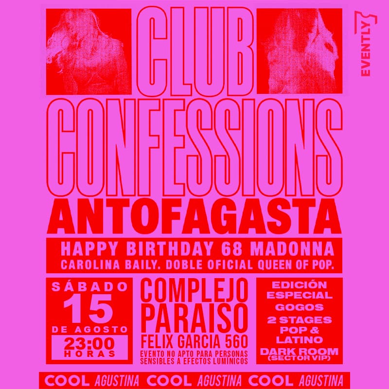 CLUB CONFESSIONS ANTOFAGASTA Presentado por Cool Club & Agustina image}